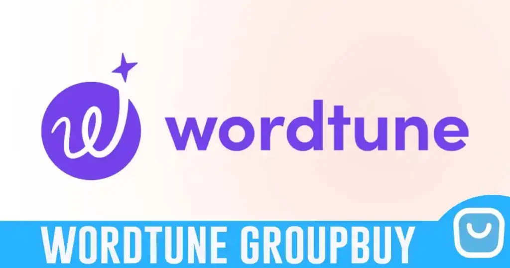 Wordtune Groupbuy